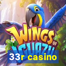 33r casino